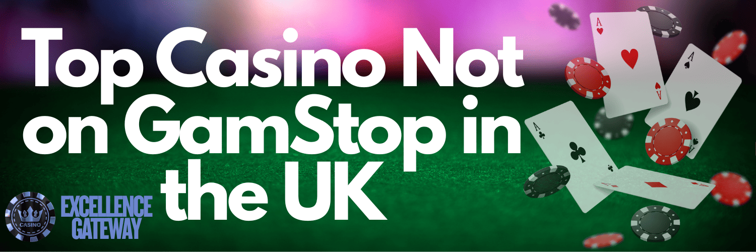Discovering Online Casinos Not Listed on Gamstop